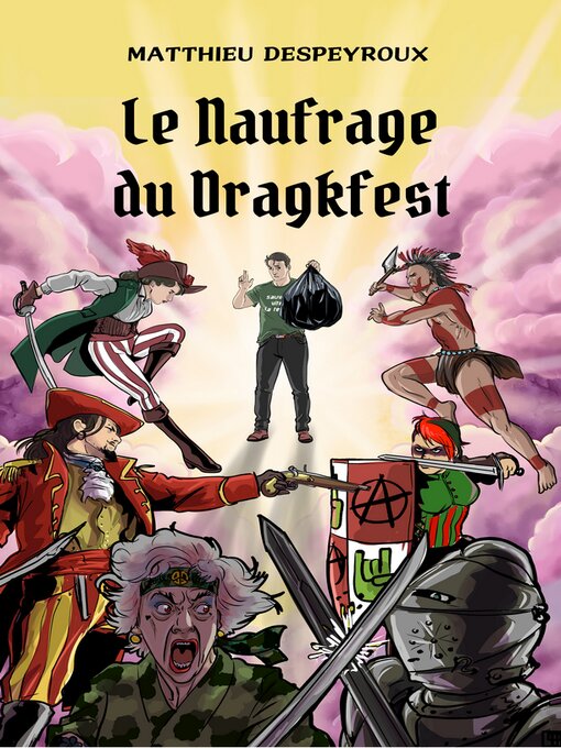 Title details for Le Naufrage du Dragkfest by Matthieu Despeyroux - Available